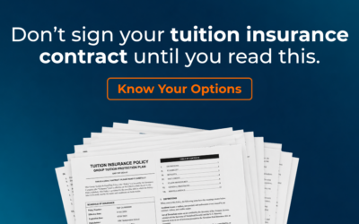 The Better Tuition Refund Protection Option for School Administrators